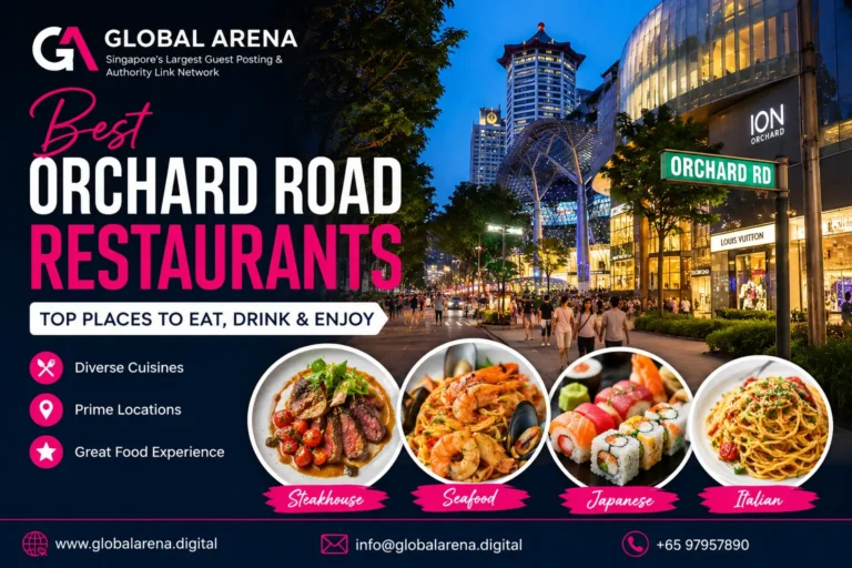 Best Orchard Road Restaurants